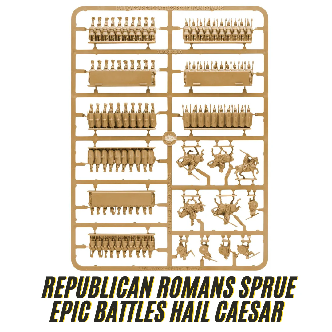Hail Caesar Epic Battles: Republican Roman sprue